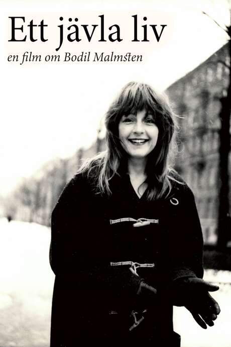 Ett jävla liv – En film om Bodil Malmsten